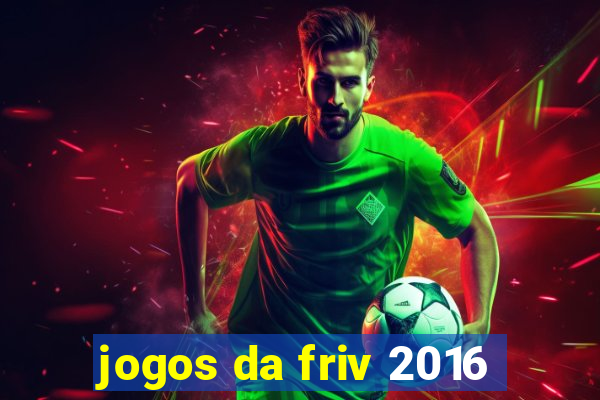 jogos da friv 2016